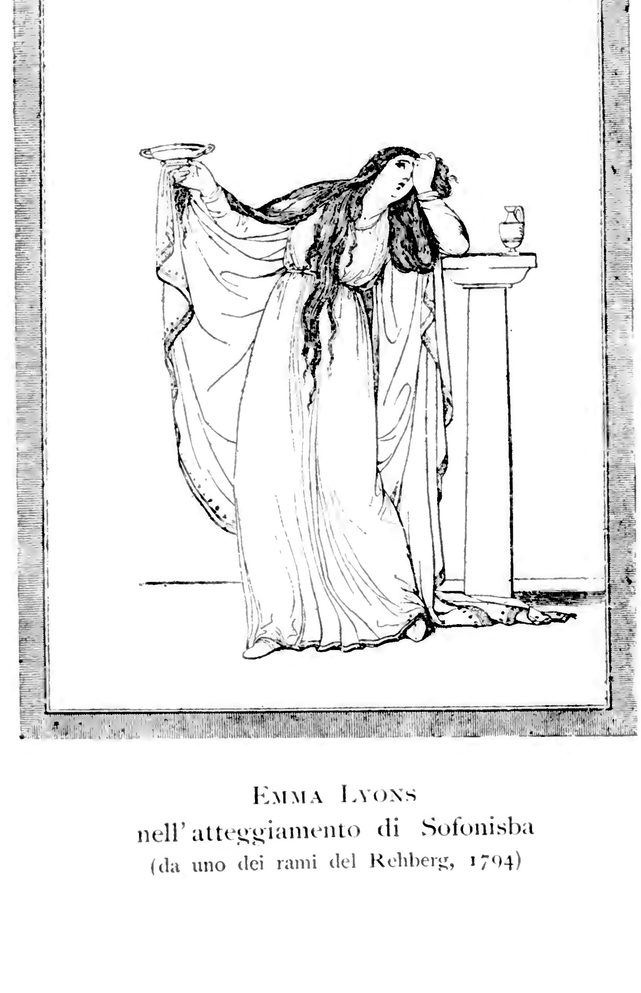 Emma Lyons in der Haltung der Sophonisbe, nach einem der Stiche Friedrich Rehbergs, 1794: die Attitüden, die Goethe am Abend des 14. März sah. Tafel in Benedetto Croce, Volfango Goethe a Napoli, 1903; gemeinfrei.